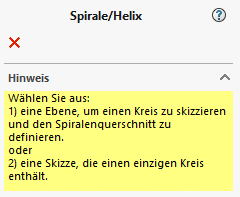 SOLIDWORKS: Meldung "Spirale/Helix"